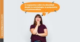 4 respuestas sobre la Obesidad desde la Nutriología, la Psiquiatría y el Psicoanálisis